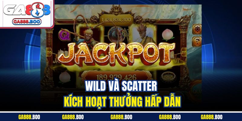 Nổ Hũ Tây Du Kí Trải Nghiệm Quay Slot Hấp Dẫn Tại Ga88 3 Wild và Scatter kích hoạt thưởng hấp dẫn